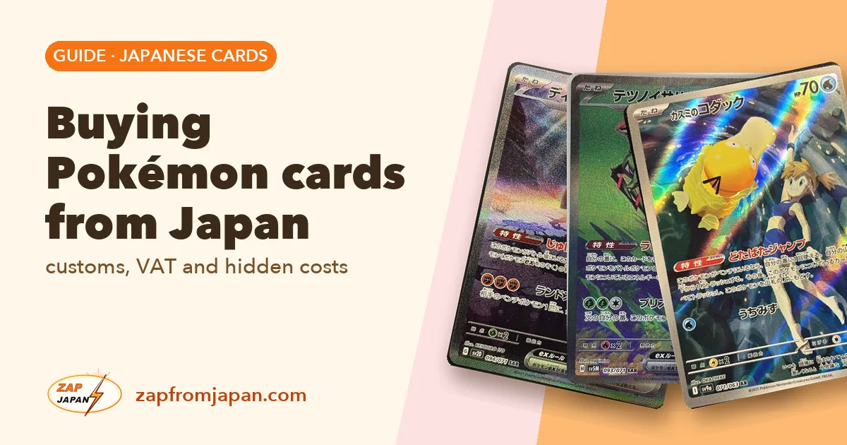Buying Pokémon cards from Japan: customs, VAT and hidden costs