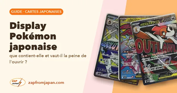 Display Pokémon japonaise : que contient-elle et vaut-il la peine de l'ouvrir ?