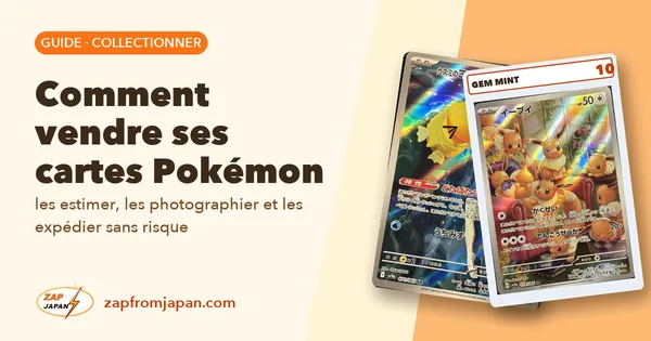 Comment vendre ses cartes Pokémon : les estimer, les photographier et les expédier sans risque