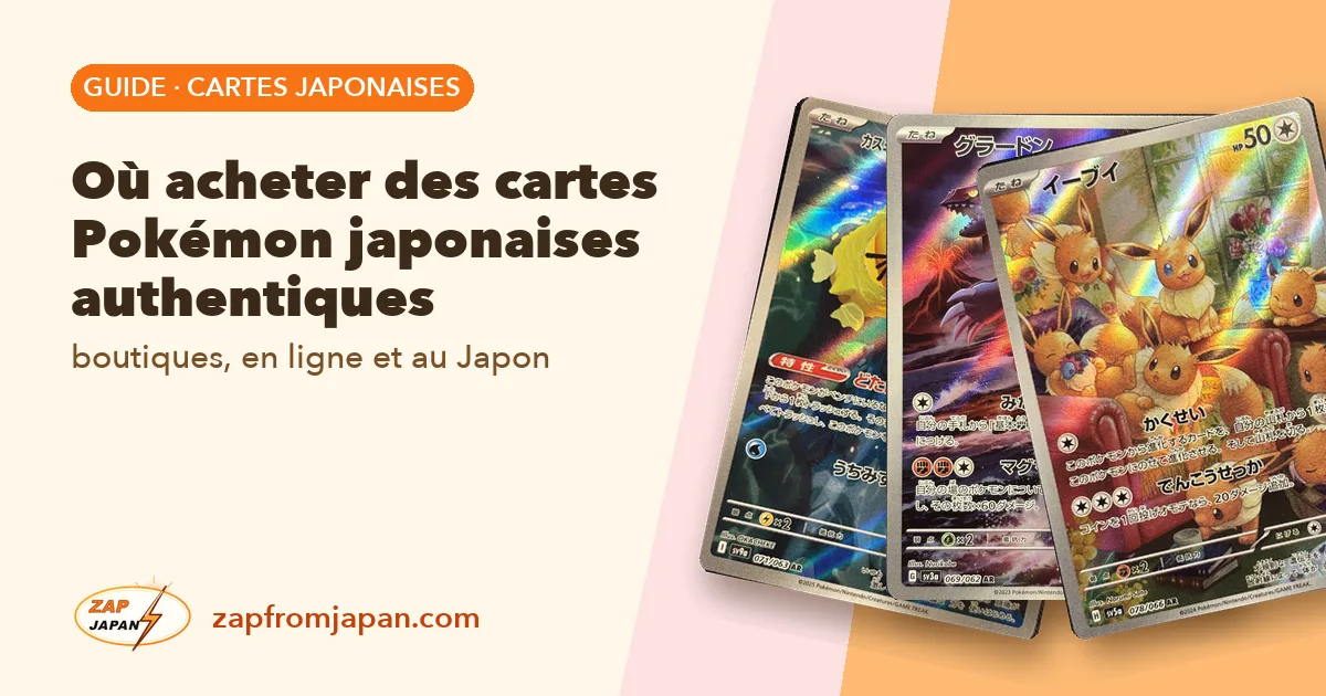 Où acheter des cartes Pokémon japonaises authentiques : boutiques, en ligne et au Japon