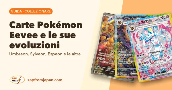 Carte Pokémon Eevee e le sue evoluzioni: Umbreon, Sylveon, Espeon e le altre