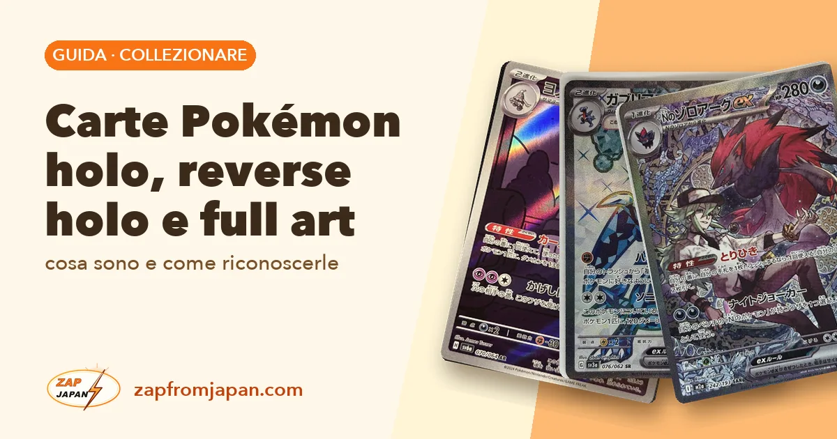 Carte Pokémon holo, reverse holo e full art: cosa sono e come riconoscerle