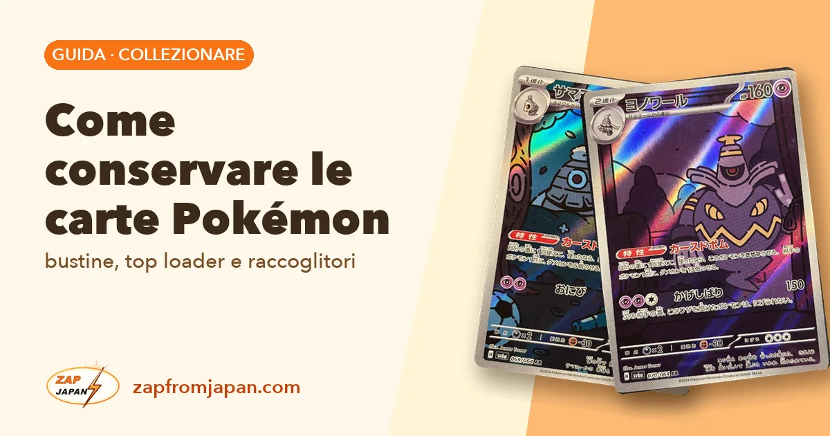 Come conservare le carte Pokémon: bustine, top loader e raccoglitori